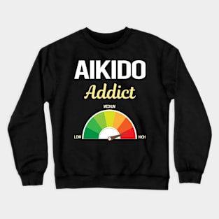 Funny Addict Aikido Crewneck Sweatshirt